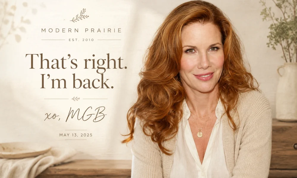 Modern Prairie announcement graphic for Melissa Gilbert featuring a smiling red-haired woman and the text “That’s right. I’m back.”