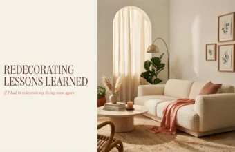 A warm, organic modern living room with a cream boucle sofa, dusty rose throw blanket, and arched window, visually representing the concept "if I had to redecorate my living room again" with a stylized text overlay.