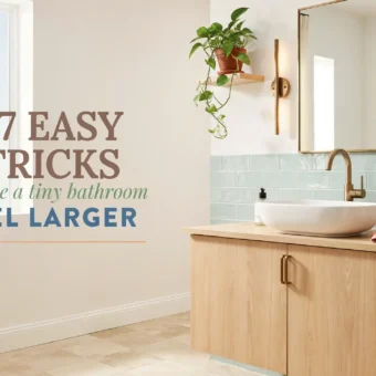 Modern tiny bathroom with light wood vanity, white vessel sink, brass faucet, and sage green subway tile backsplash featuring overlay text about making small spaces feel larger.