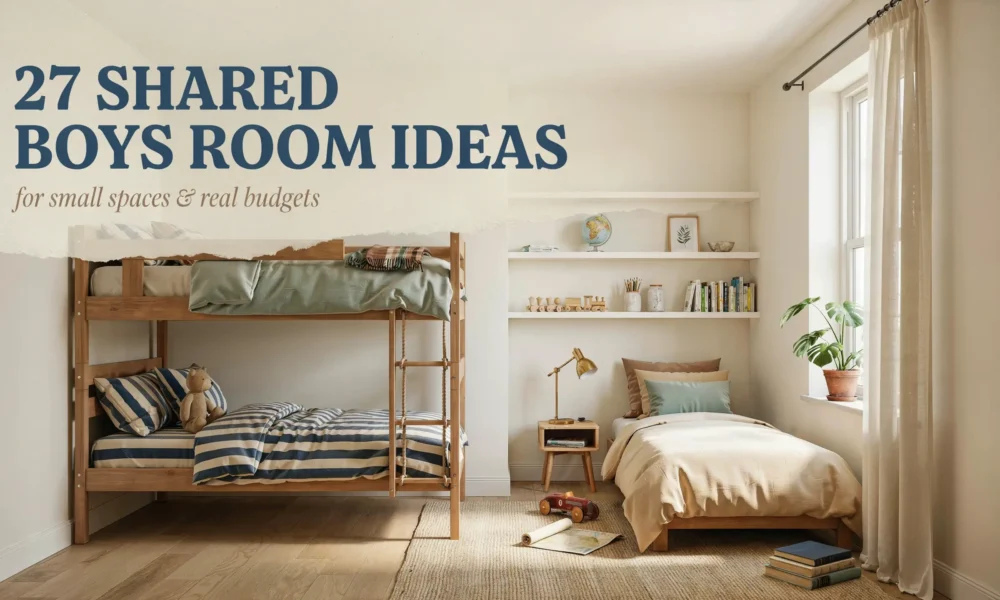 Modern shared boys bedroom featuring light wood bunk beds and a twin bed with neutral decor, with a text overlay reading "27 Shared Boys Room Ideas for small spaces and real budgets".