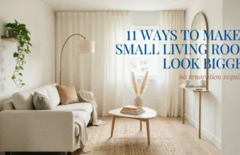 A bright, minimalist small living room featuring a neutral beige sofa, round wooden coffee table, pampas grass, and a floor lamp, with a text overlay offering 11 ways to make a small living room look bigger without renovation.